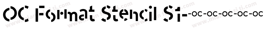 OC Format Stencil S1字体转换